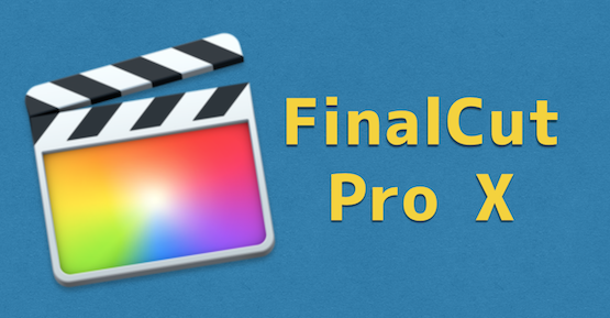 FILM WALKER｜映像編集（Final Cut Pro X・Filmora）&撮影テクニック
